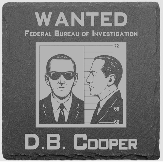 D.B. Cooper Wanted Slate Coaster