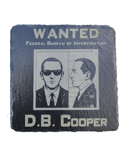 D.B. Cooper Wanted Slate Coaster